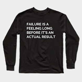 Becoming Long Sleeve T-Shirt